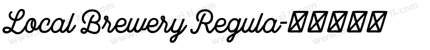 Local Brewery Regula字体转换
